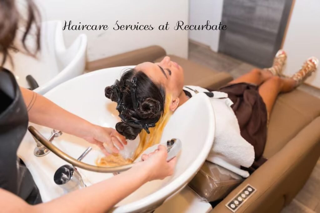 Haircare Services at Recurbate