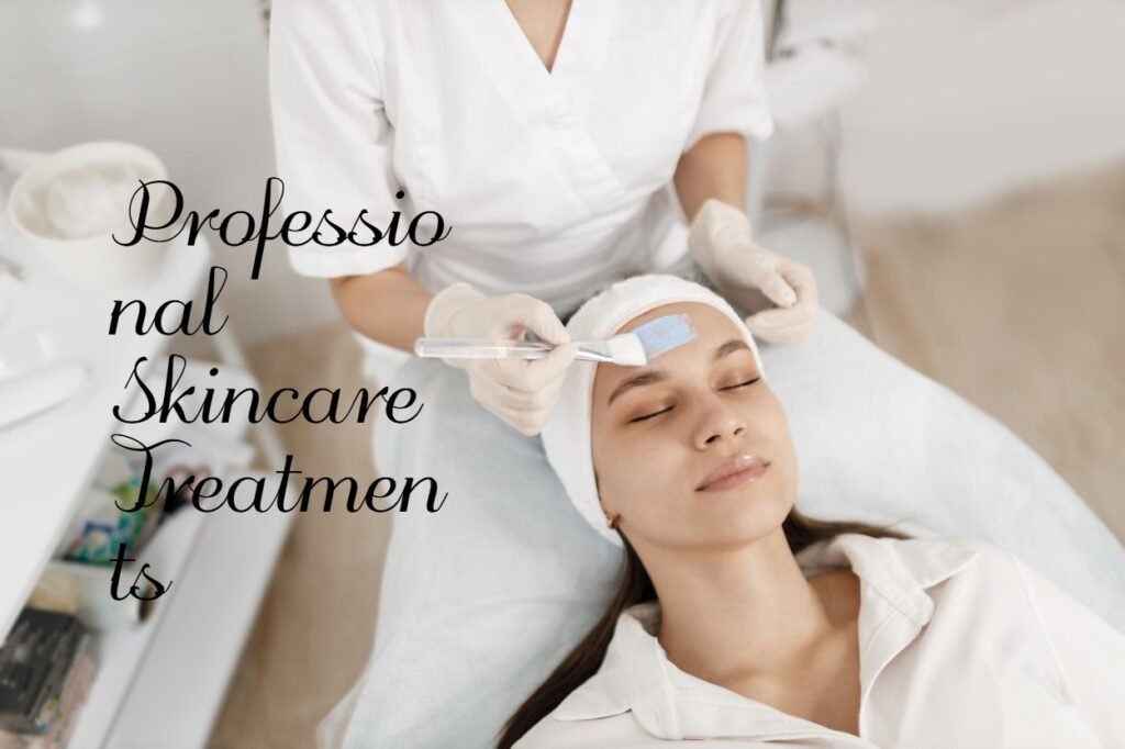 Professional Skincare Treatments